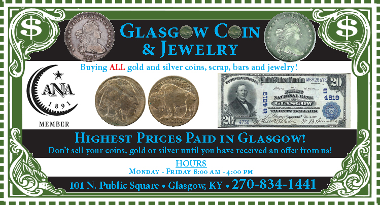 Glasgow Coin & Jewelry buys gold and silver.