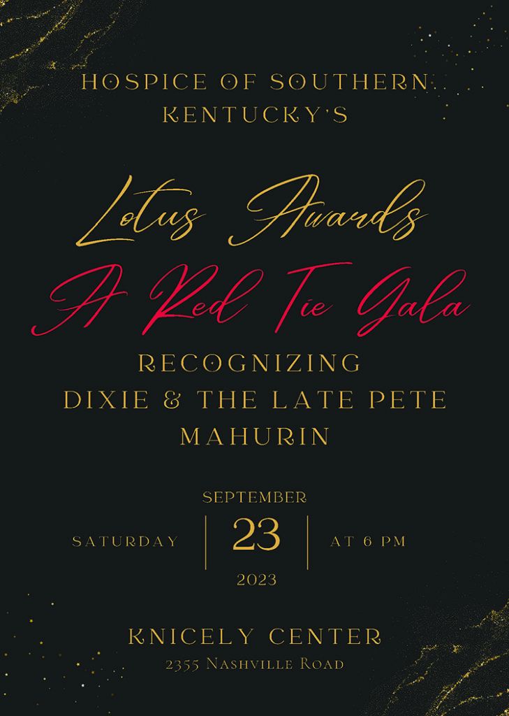 Hospice of Southern Kentucky presents A Red Tie Gala... Lotus Awards recognizing Dixie and The Late Pete Mahurin