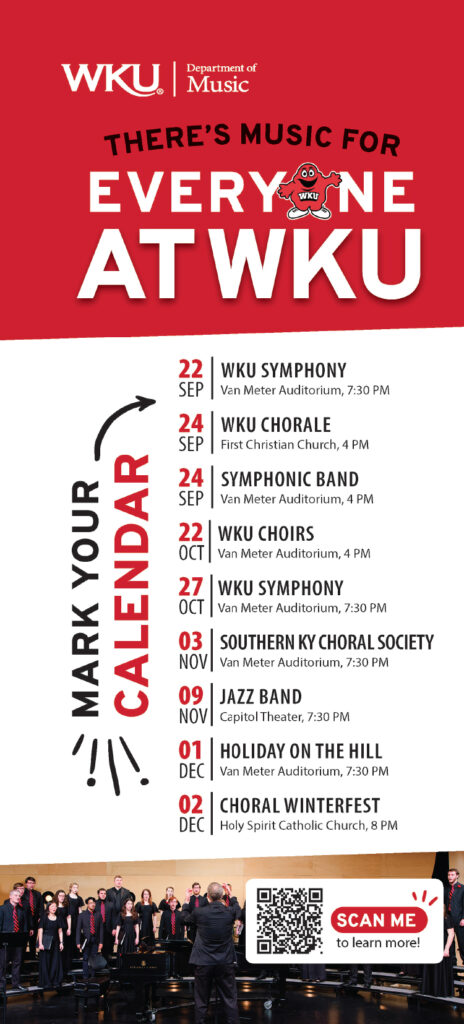 WKU Department of Music... there's music for everyone at WKU