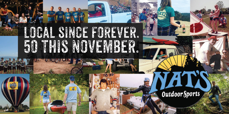 Nat's Outdoor Sports... Local Since Forever... 50 years old and going strong.