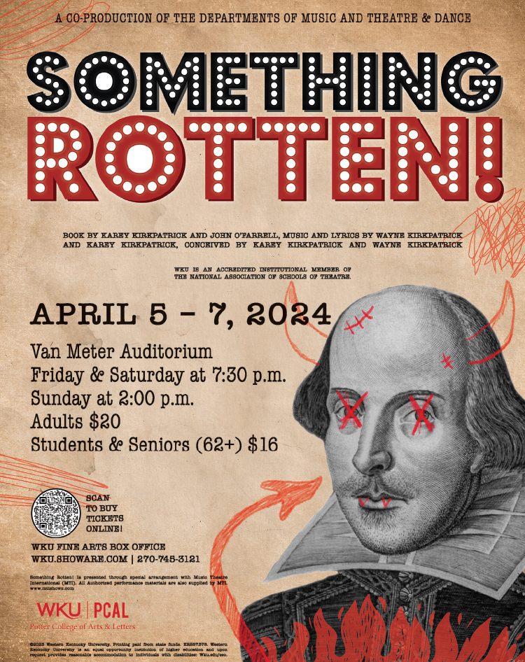 Something Rotten from the WKU Departments of Music and Theater & Dance