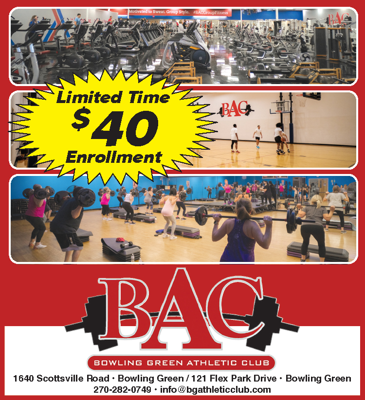 Limited time $40 enrollment at Bowling Green Athletic Club... BAC.