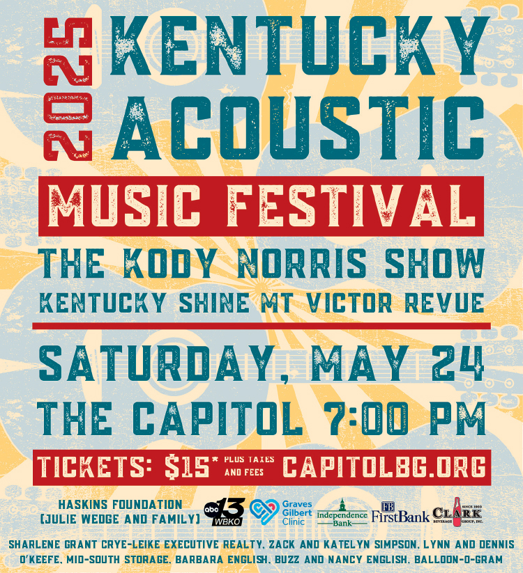 Don't miss the 2025 Kentucky Acoustic Music Festival at The Capitol.