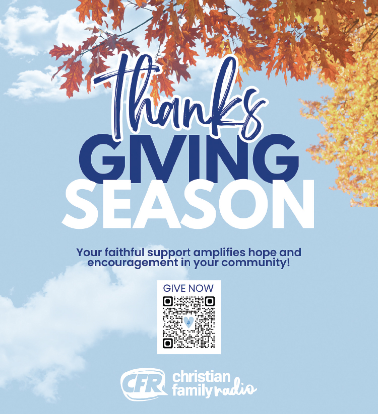 Thanks Giving Season at Christian Family Radio
