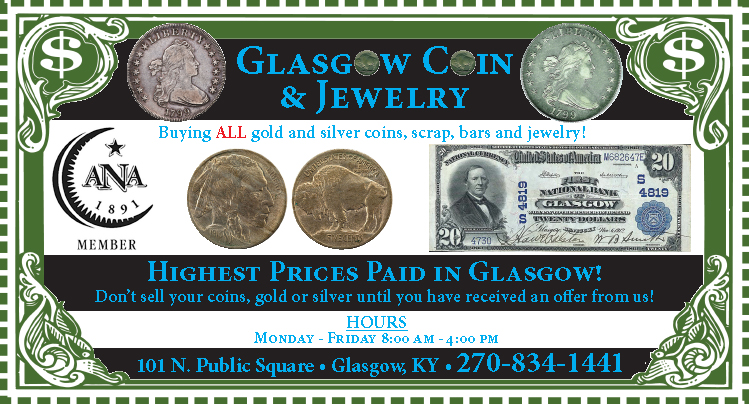 Glasgow Coin & Jewelry... highest gold and silver prices paid in Glasgow.