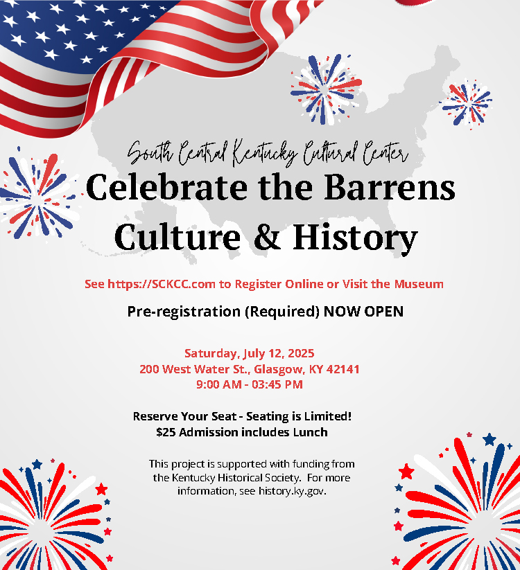 Celebrate the Barrens Culture & History with the South Central Kentucky Cultural Center.
