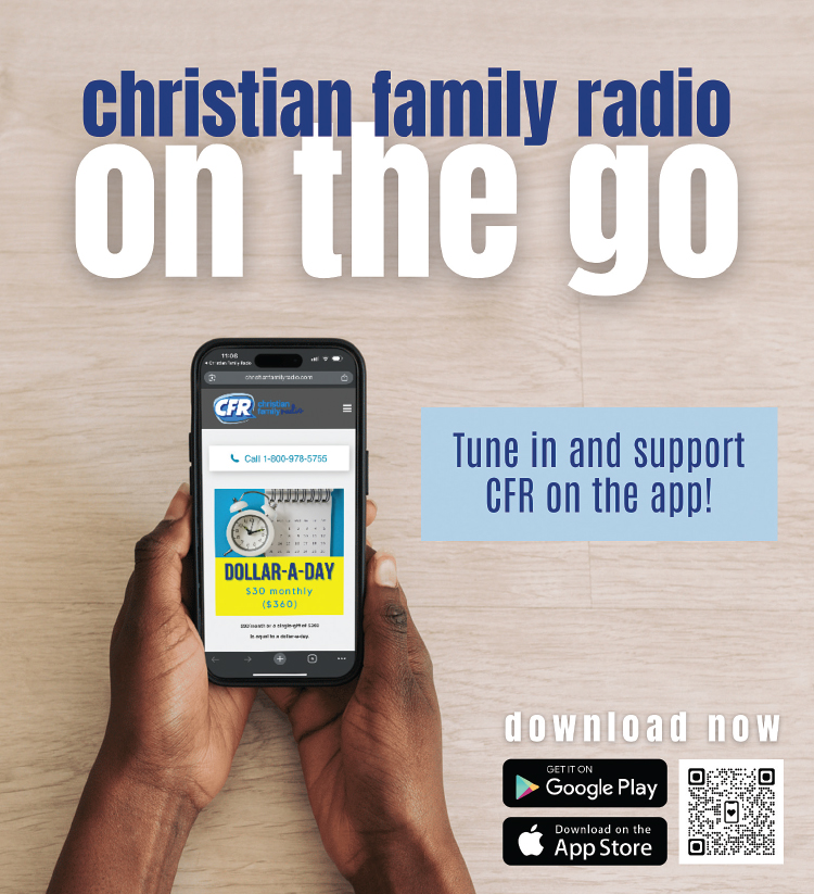 Get the Christian Family Radio On The Go App.