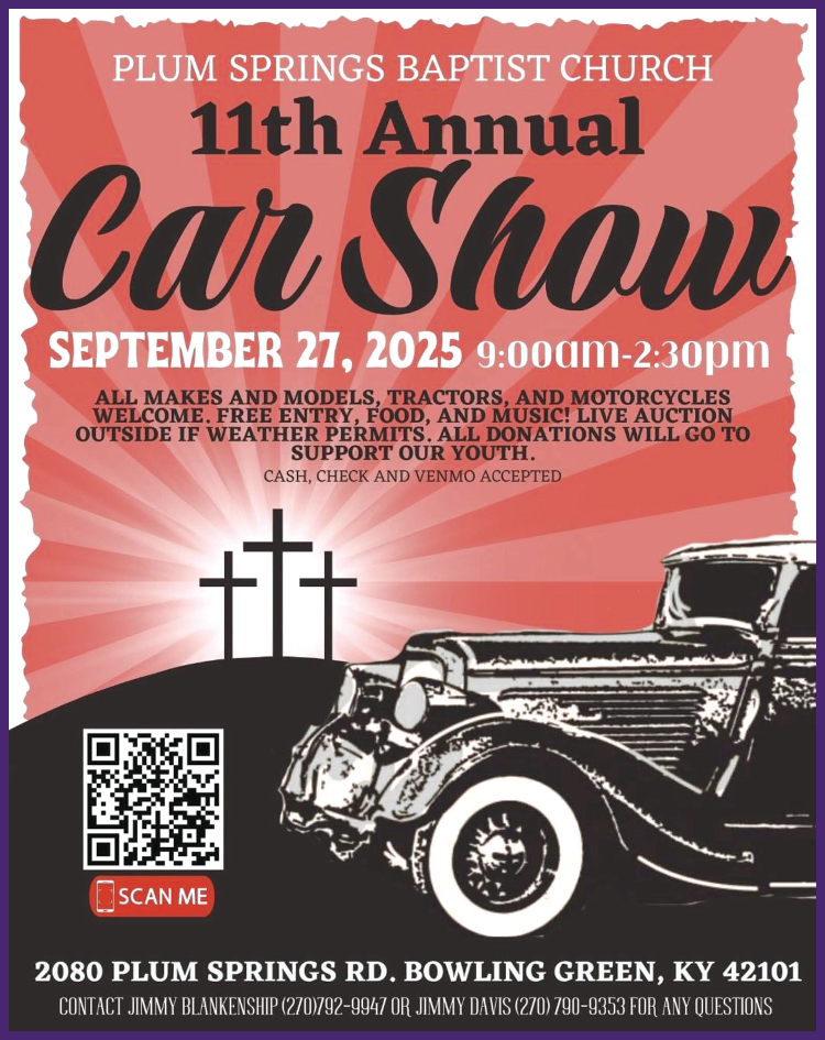Don't miss the 11th Annual Plum Springs Baptist Church Car Show.