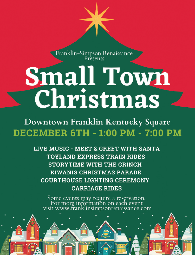 Franklin-Simpson Renaissance presents Small Town Christmas December 6th.