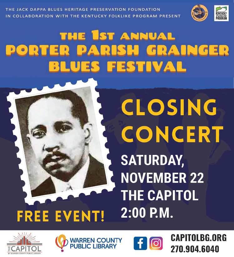 Attend the Porter Parish Grainger Blues Festival Closing Concert November 22 at the Capitol for Free.