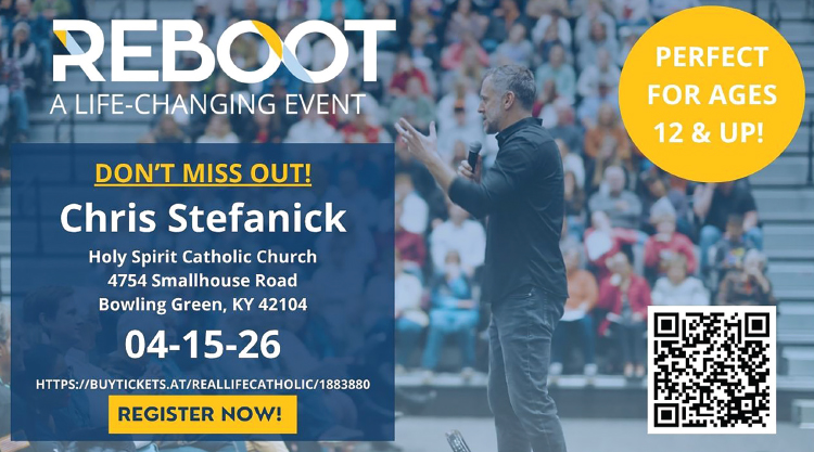 Reboot: A life-changing event at Holy Spirit Catholic Church.