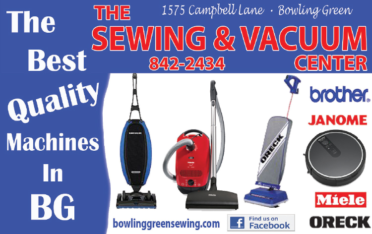 The best quality machines in Bowling Green... The Sewing & Vacuum Center