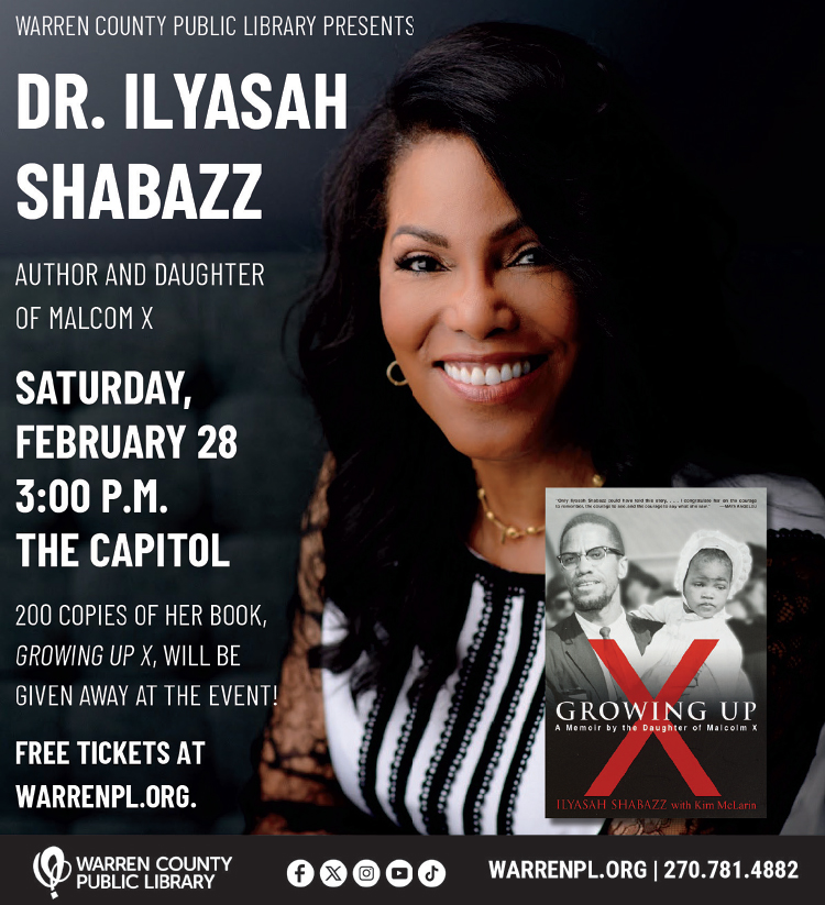 Hear speaker Dr. Ilyasah Shabazz at the Warren County Public Library February 28th.