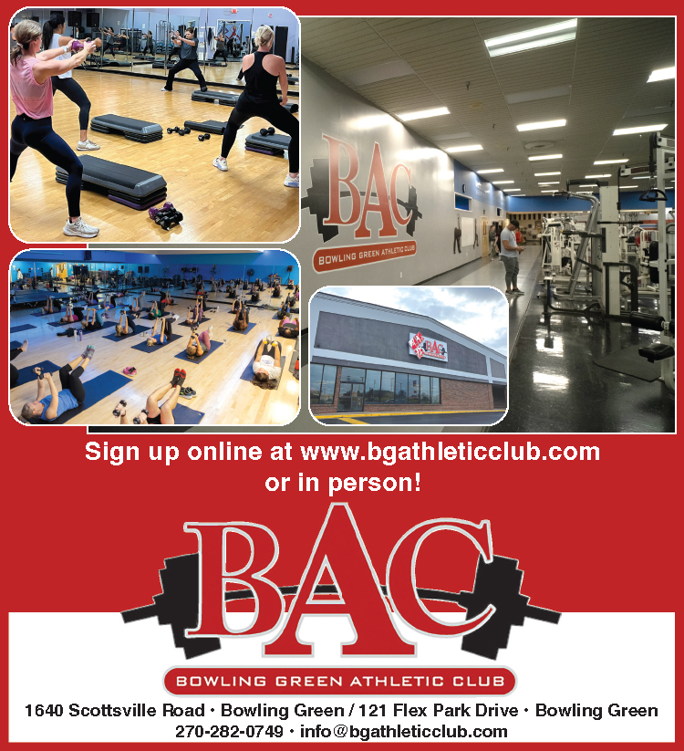 Bowling Green Athletic Club... sign up online at www.bgathleticlub.com or in person.