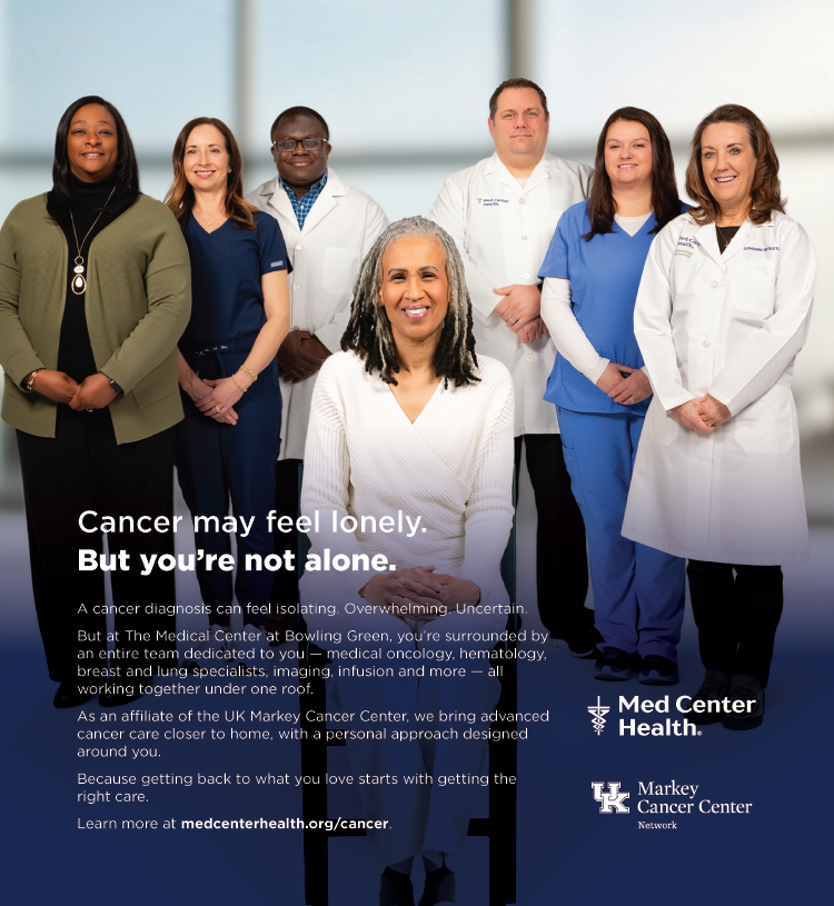 Cancer may feel lonely. But you're to alone. Med Center Health and UK Markey Cancer Center.