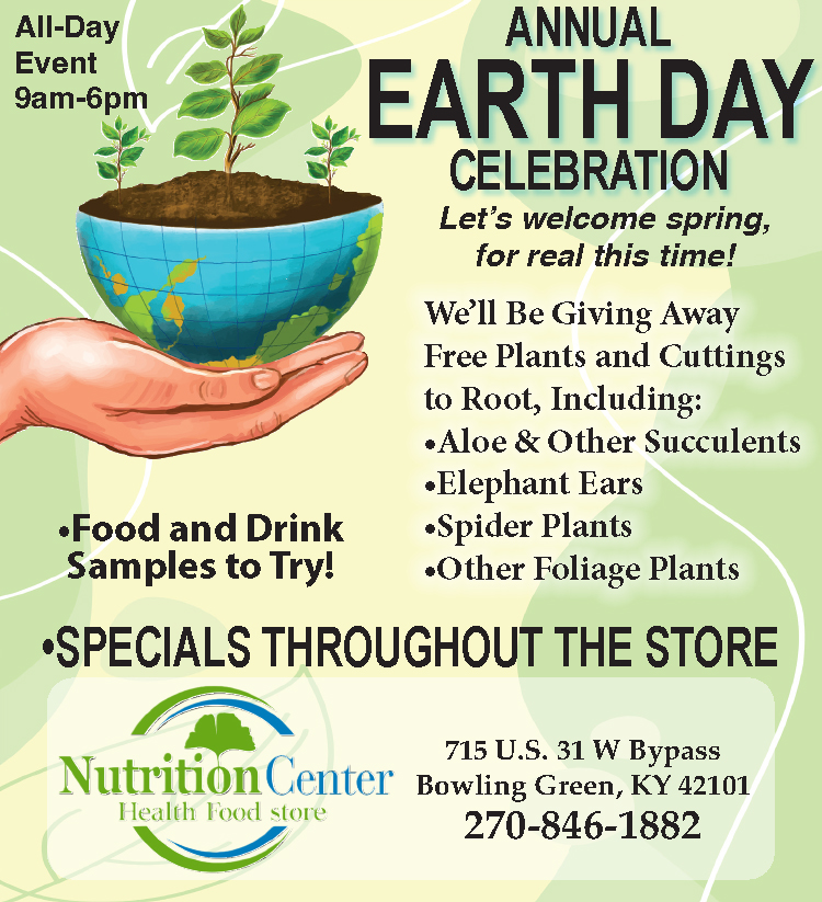 Celebrating annual Earth Day at the Nutrition Center with storewide specials