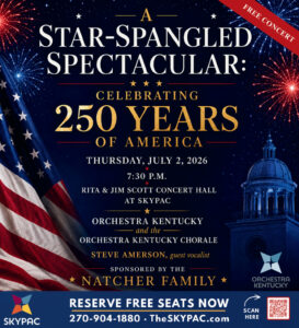 A Star-Spangled Spectacular celebrating 250 Years of America at SKYPAC.