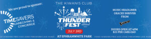 Don't miss the Kiwanis Club Thunder Fest sponsored by TimeSavers Caregiving & Concierge.