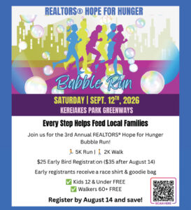 Join the Realtors Hope For Hunger Bubble Run... every step helps feed local families.