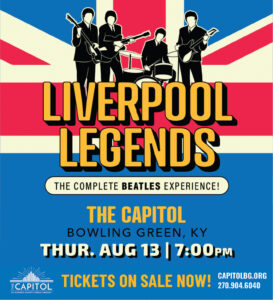 See Liverpool Legends, the Complete Beatles Experience, at The Capitol.