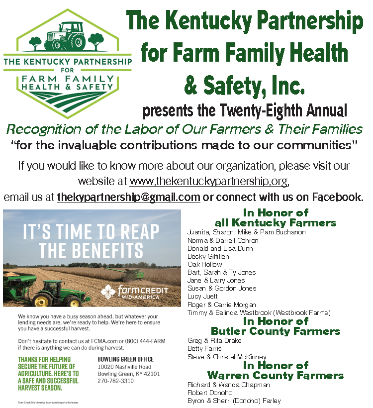 The Kentucky Partnership for Farm Family Health and Safety... recognition of the labor of our famers and their families.