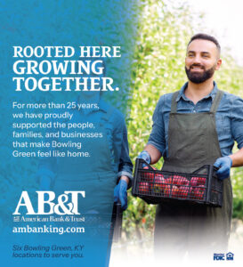 For more than 25 years, American Bank & Trust has proudly supported the people, families and businesses that make Bowling Green feel like home.