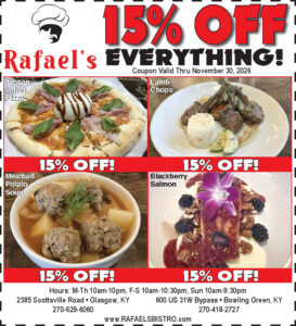 15% off everything at Rafael's Bistro.